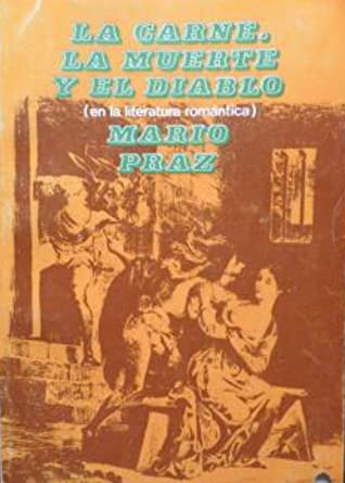 La carne, la muerte y el diablo